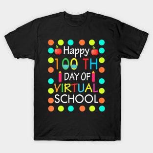 100 Days Of School Virtual Learning Distance Quarantine Gift T-Shirt